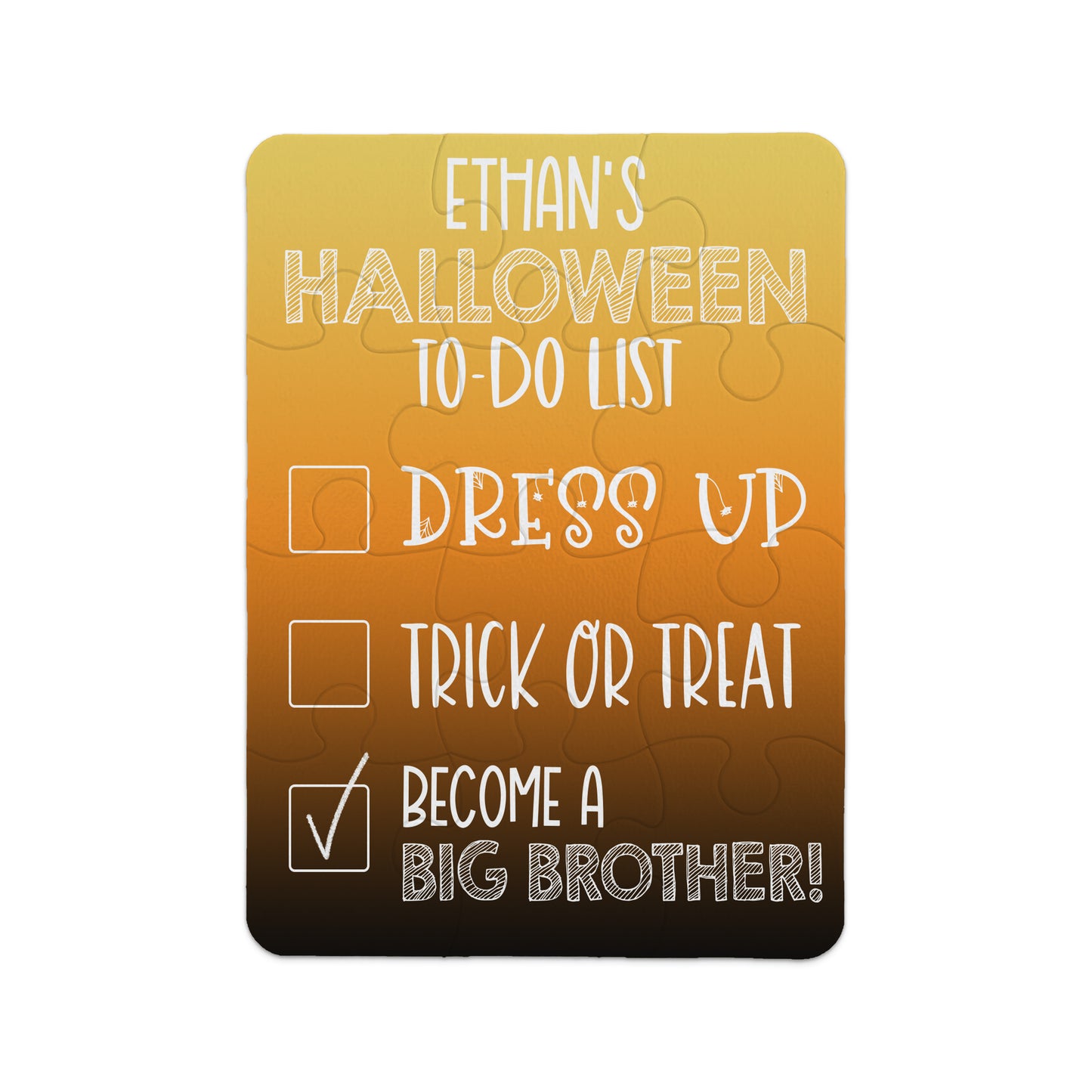 A Halloween-themed to-do list puzzle with three items: Dress Up, Trick or Treat, and Become a Big Brother; the last item is checked off.