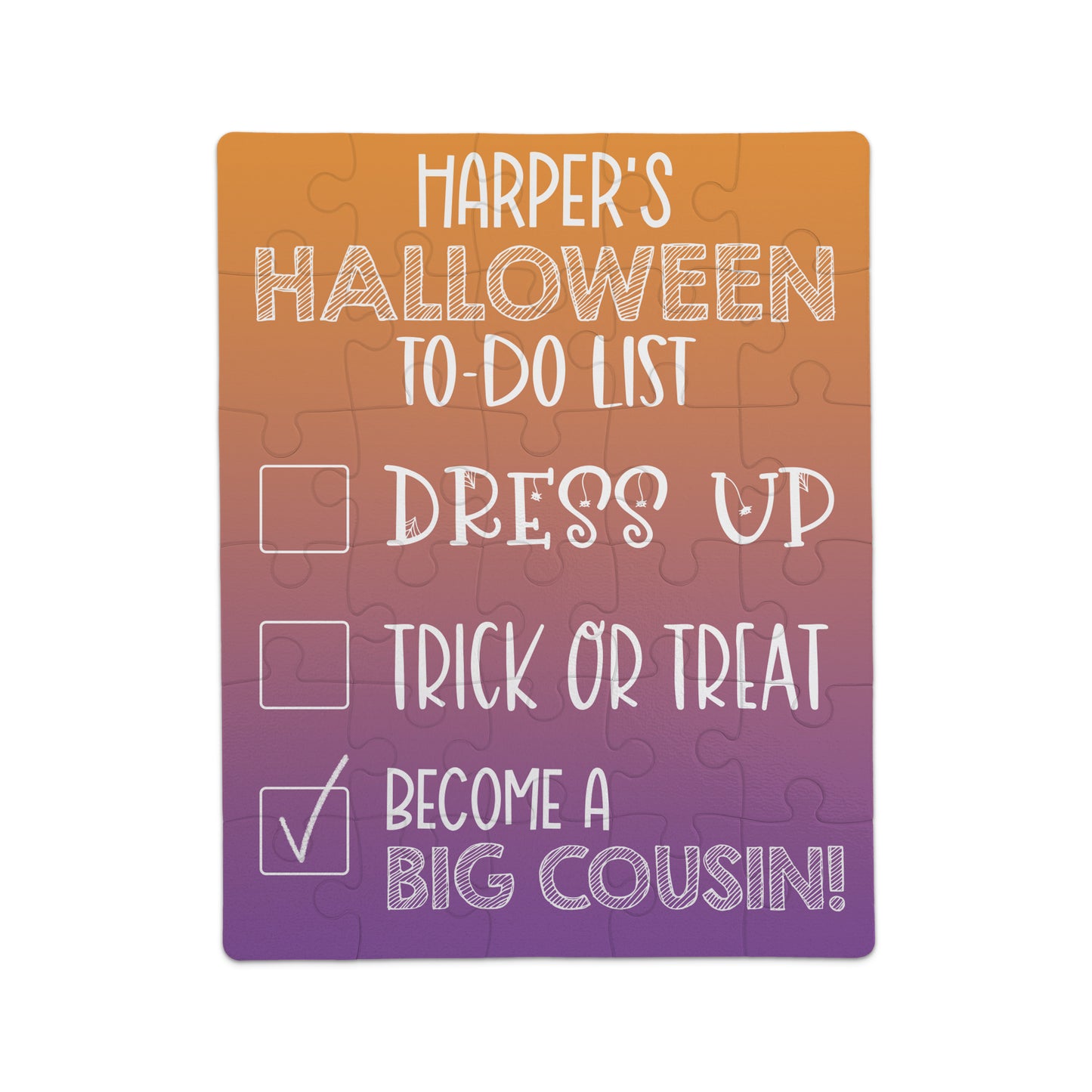 A puzzle with text: "Harper's Halloween To-Do List: Dress up, Trick or Treat, Become a Big Cousin!" with boxes, the last one checked.