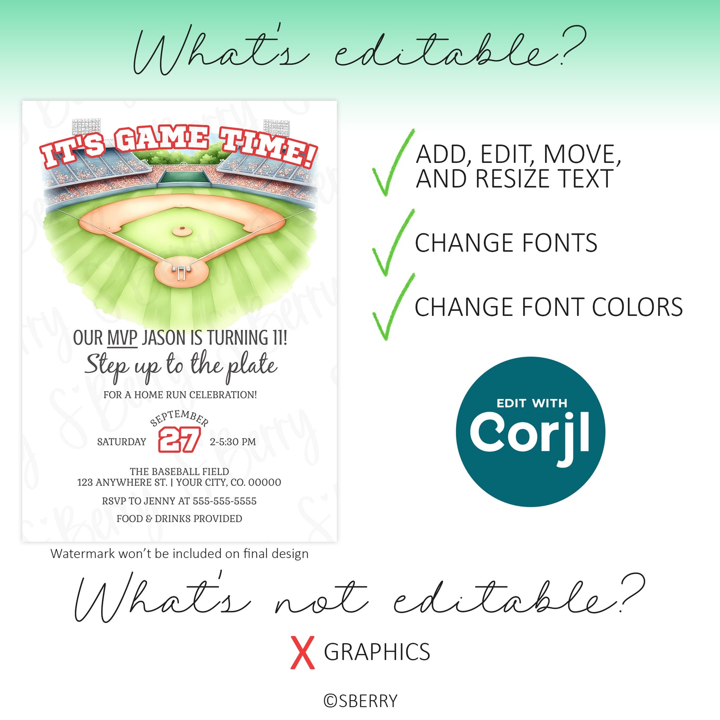 A baseball-themed birthday invitation with editable text, fonts, and colors; graphics are not editable. Includes Corjl editing logo and event details.