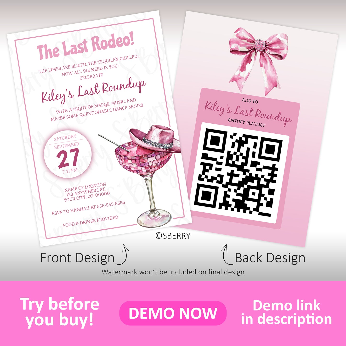 Two pink-themed invitation cards for "Kiley's Last Roundup" bachelorette party; front displays event details, back features a QR code for a Spotify playlist.