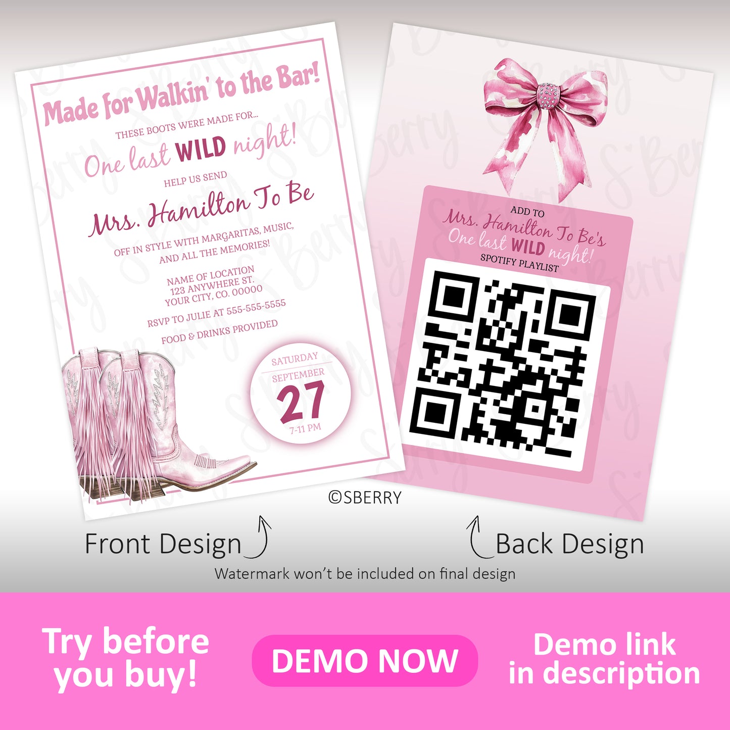 Pink bachelorette party invitation featuring pink cowboy boots on the front and a QR code linking to a Spotify playlist on the back. Event details and bow graphic included.