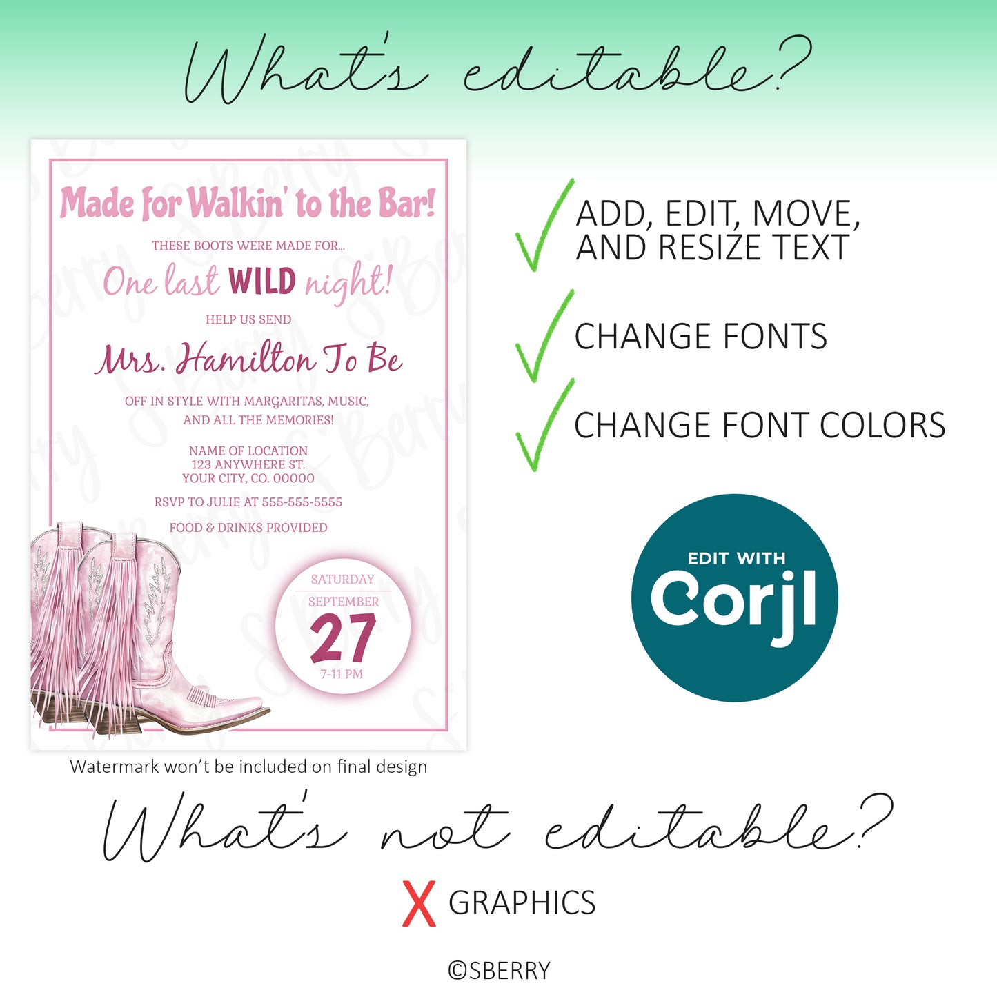 Editable bachelorette invitation with pink cowboy boots, editable text for name, date, and details, editable via Corjl; graphics are not editable.