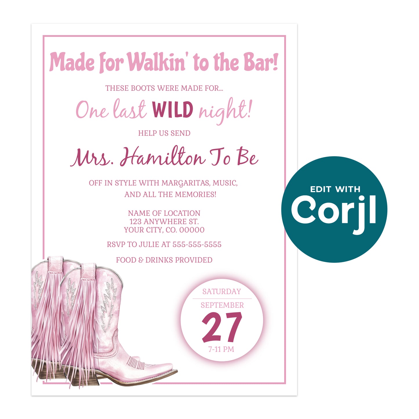 Bachelorette party invitation featuring pink cowboy boots, event details, and a pink circular date highlighting Saturday, September 27, from 7â11 PM.