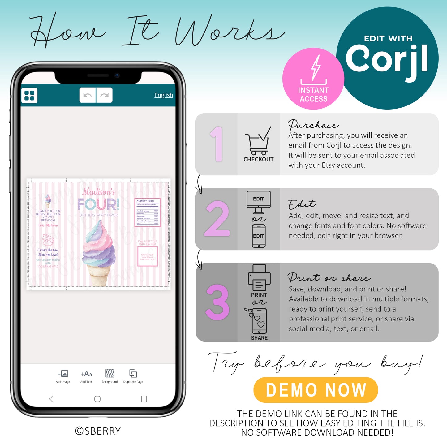 Image showing step-by-step instructions for editing a digital ice cream birthday invitation using Corjl: purchase, edit online, then print or share. A phone displays the invitation design in Corjl.