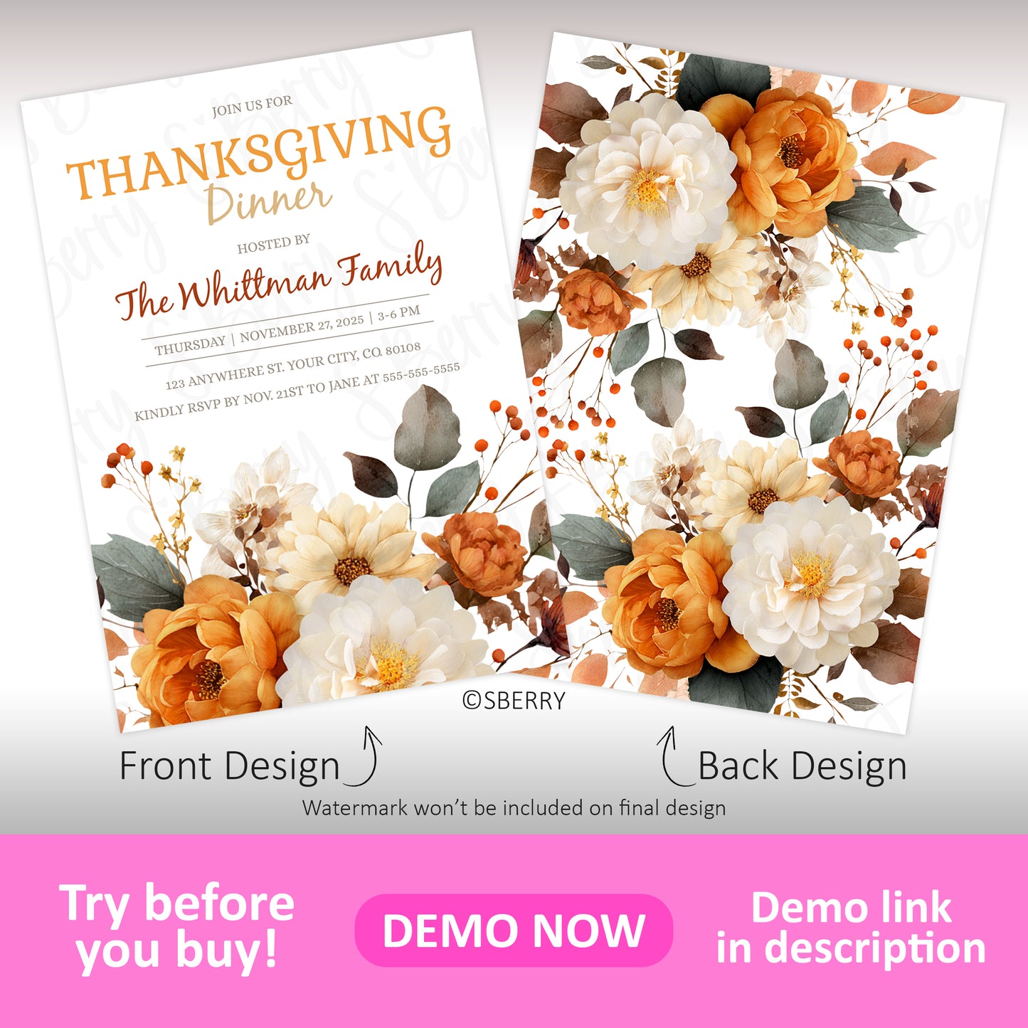 Two-sided Thanksgiving dinner invitation with floral design; front displays event details, back features white and orange flowers with brown leaves.