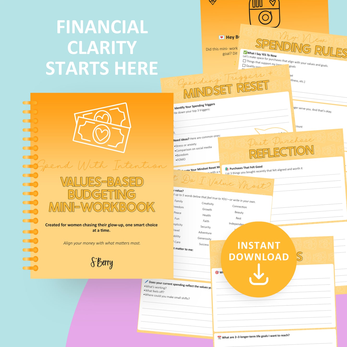 An orange and white budgeting mini-workbook titled "Spend With Intention" is displayed with sample worksheet pages and a "Financial Clarity Starts Here" header.