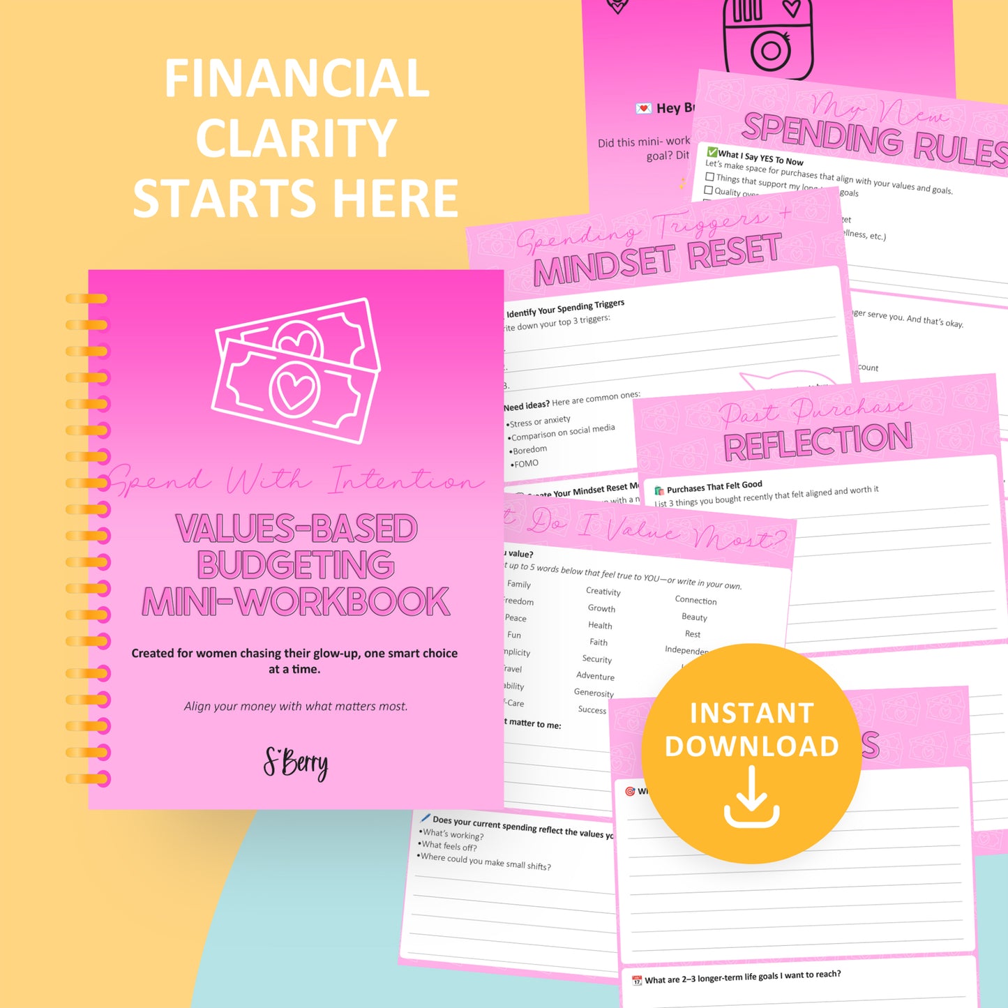 Pink and yellow promotional image for a values-based budgeting mini-workbook, featuring sample worksheet pages and an “instant download” label. Text reads “Financial Clarity Starts Here.”.