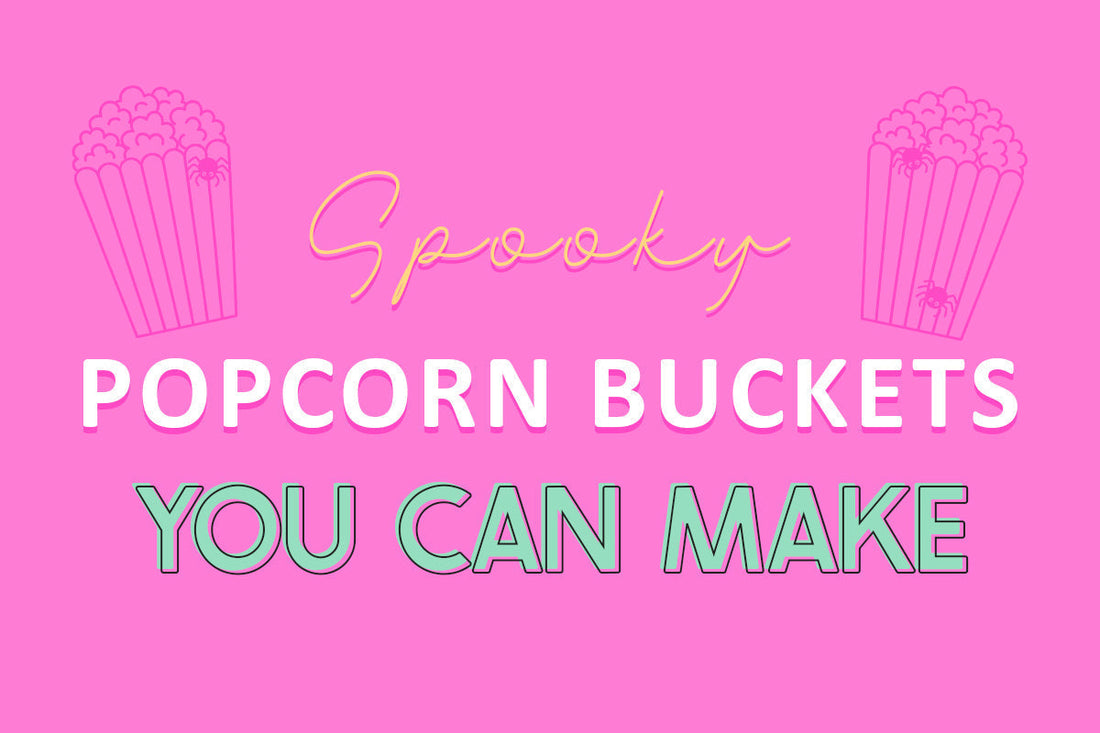 Pink background with outlined popcorn bucket illustrations and text that reads: "Spooky Popcorn Buckets You Can Make.