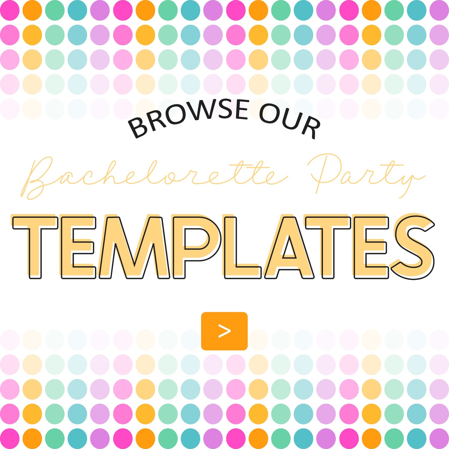 Bachelorette Party Templates
