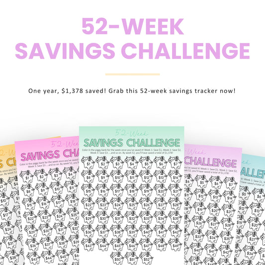 Image showing colorful 52-week savings challenge trackers, each with a grid of piggy banks to help save $1,378 in one year. Text invites users to grab the savings tracker.