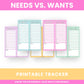 Image showing colorful printable trackers labeled "Needs" and "Wants," designed to help users differentiate and list their essential needs and non-essential wants.