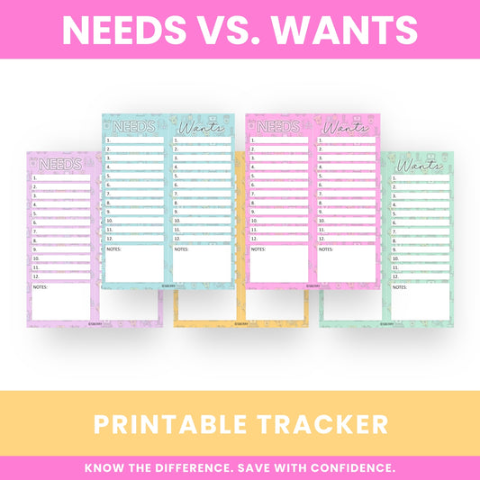 Image showing colorful printable trackers labeled "Needs" and "Wants," designed to help users differentiate and list their essential needs and non-essential wants.