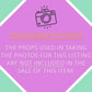 Hexagonal sign with a camera icon and text: "Photography Props. The props used in taking the photos for this listing are not included in the sale of this item.