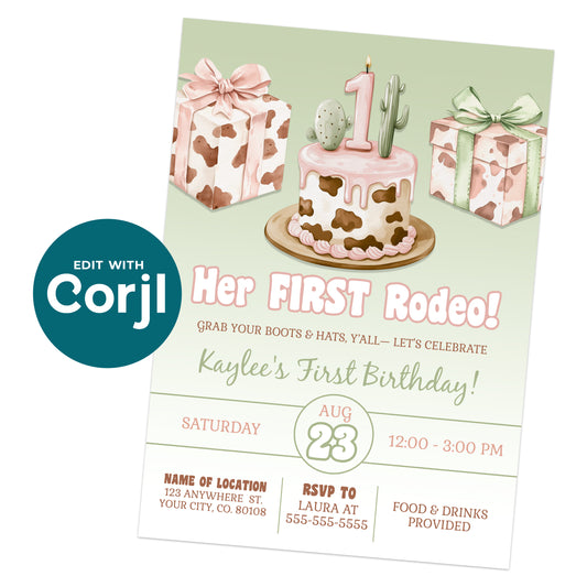 Birthday party invitation featuring a cow print cake with a cactus, cow print presents, and event details for Kaylee's first birthday, themed "Her First Rodeo.
