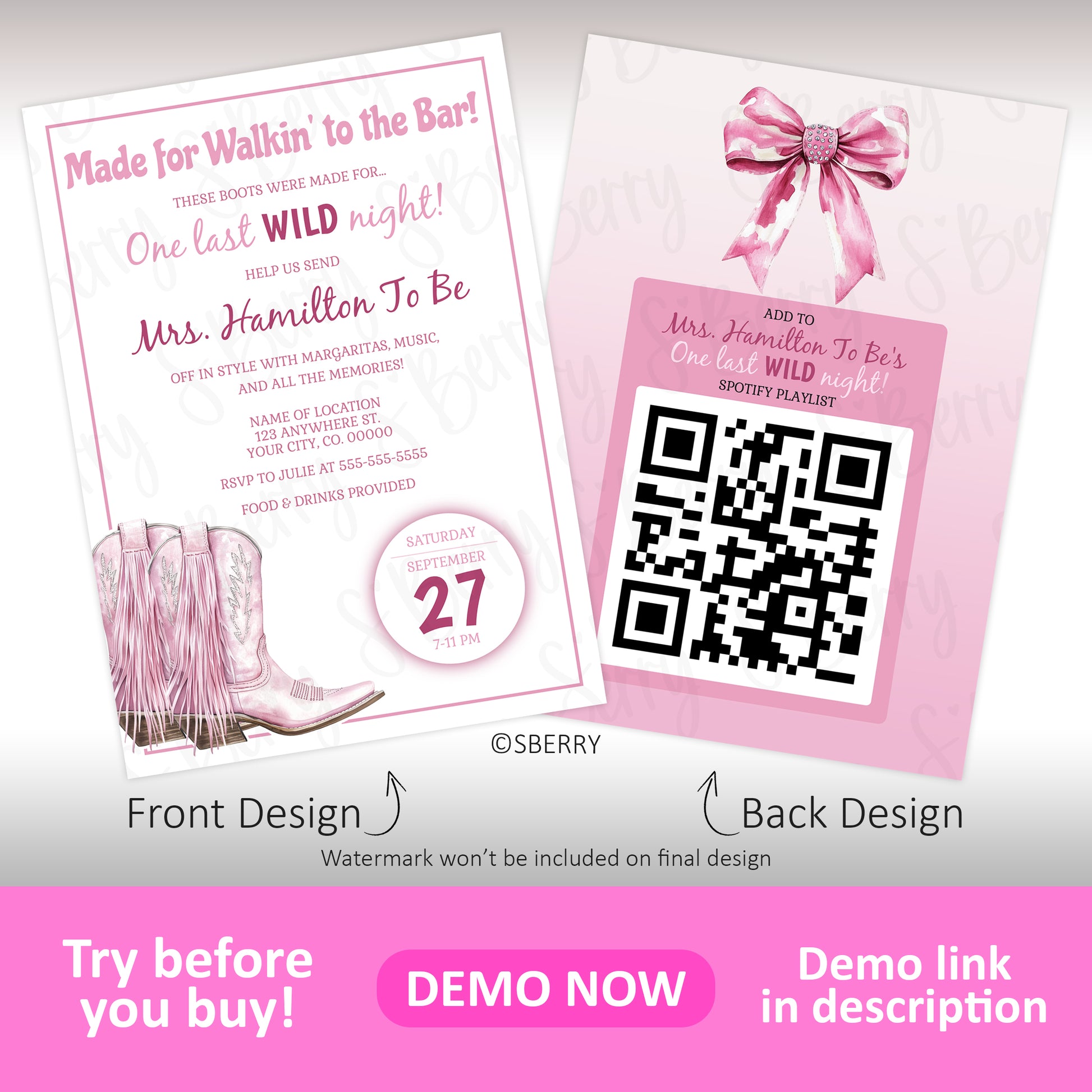 Pink bachelorette party invitation featuring pink cowboy boots on the front and a QR code linking to a Spotify playlist on the back. Event details and bow graphic included.