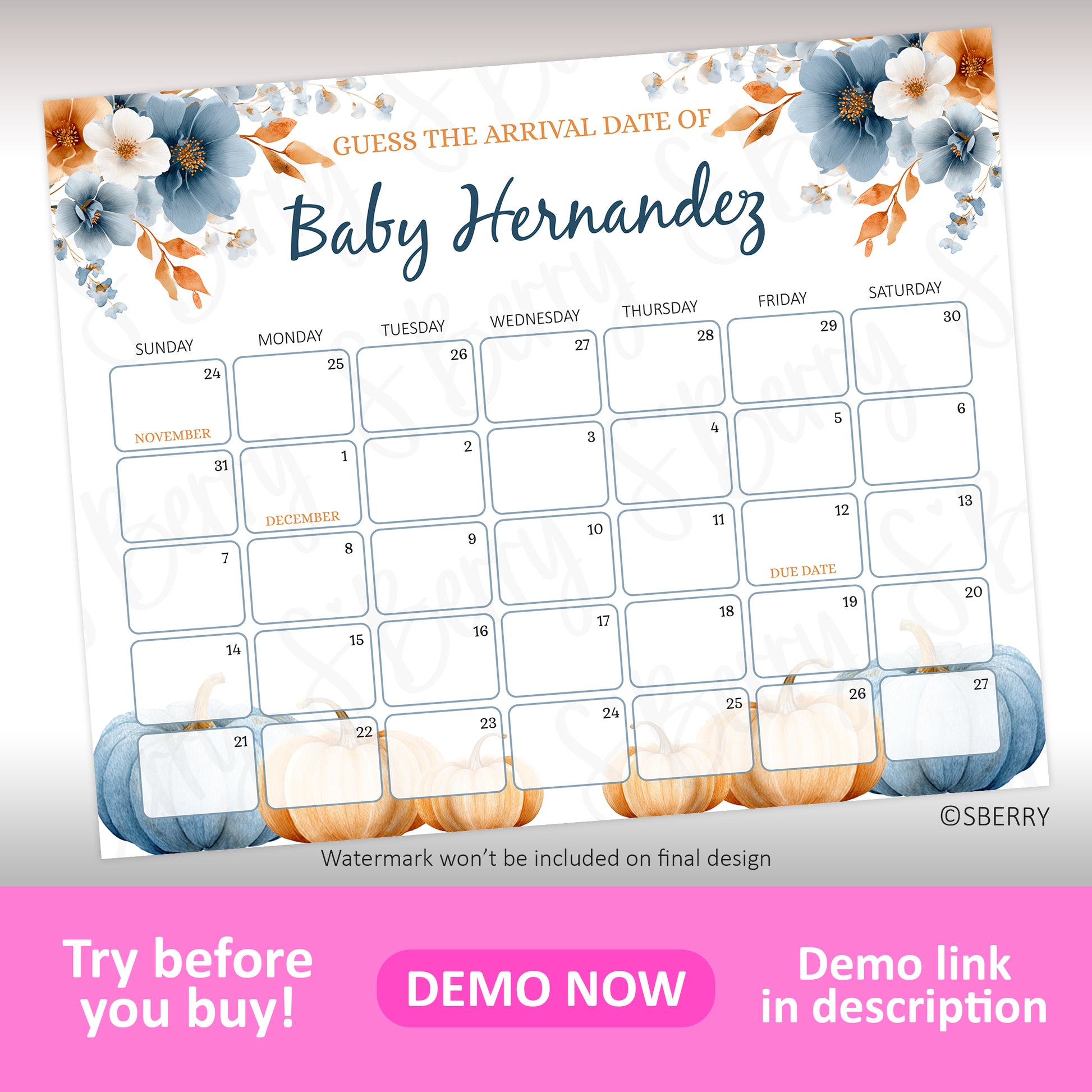 A floral-themed calendar titled "Guess the Arrival Date of Baby Hernandez" with blank squares for entering guesses, and labeled months, due date, and dates.