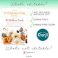 A Thanksgiving dinner invitation template with floral graphics, listing editable features: text, fonts, and font colors; graphics are not editable. Includes "Edit with Corjl" logo.